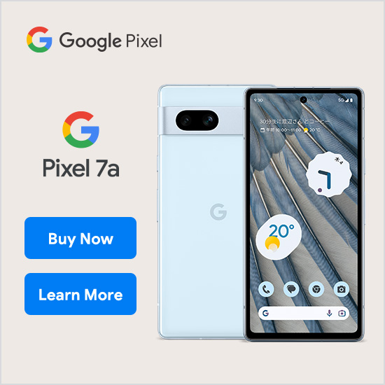Google Pixel  Pixel 7a Buy Now Learn More