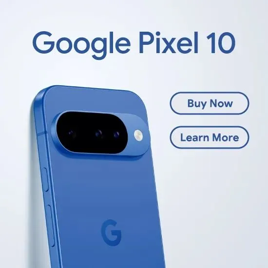 Google Pixel 10 Buy Now Learn More