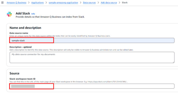  [ Data source name ]、[ Slack workspace team ID ] を入力