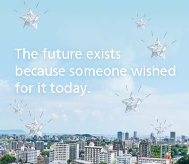 The future exists because someone wished for it today.