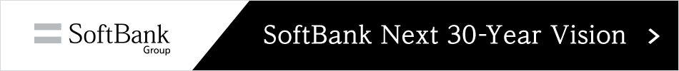 SoftBank Next 30-Year Vision