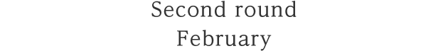 Second round February