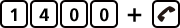 1400+通話ボタン