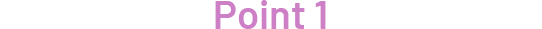 Point 1
