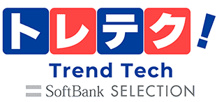 トレテク！ Trend Tech SoftBank SELECTION
